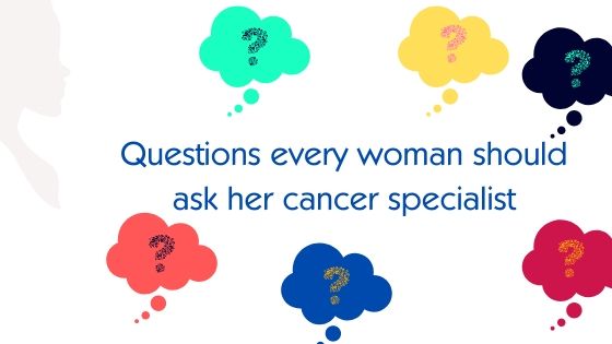 Questions Every Woman Should Ask Her Cancer Specialist - By Breast Restore